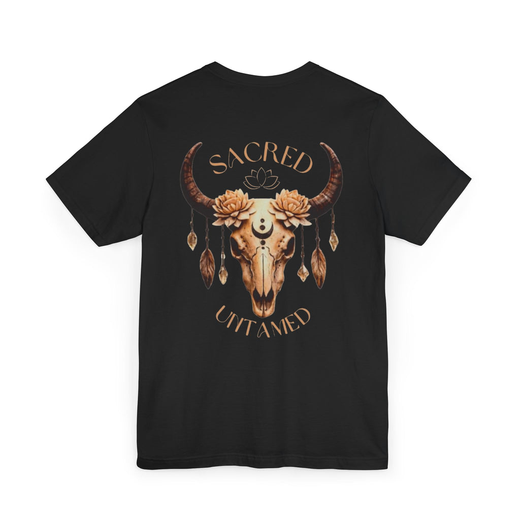 Sacred & Untamed | T-Shirt