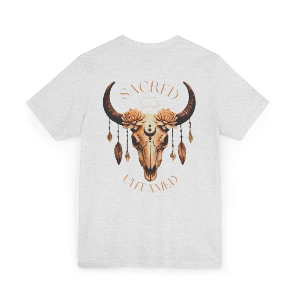 Sacred & Untamed | T-Shirt